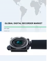 Global Digital Recorder Market 2017-2021